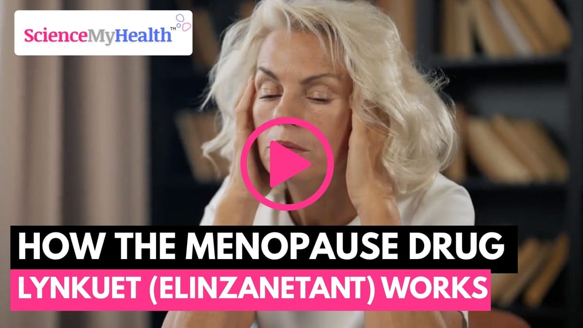 How the New Menopause Drug Lynkuet Elinzanetant Works — Without Hormones!