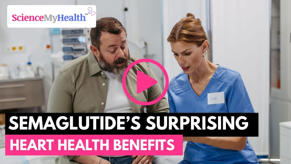 Semaglutide's Surprising Heart Benefits And What They Mean For You