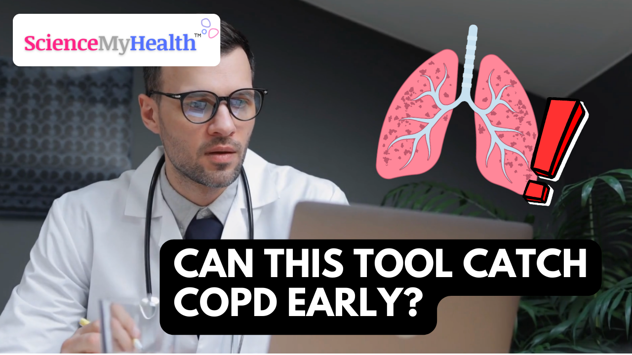 Undiagnosed COPD: Can This New Tool Help Doctors Catch It Early?