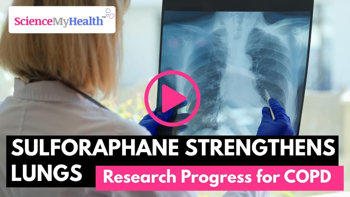 Research Progress for Chronic Bronchitis: Sulforaphane Strengthens Lung Defenses