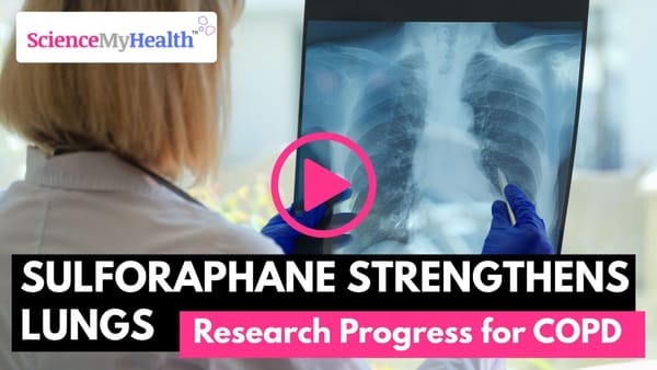 Research Progress for Chronic Bronchitis: Sulforaphane Strengthens Lung Defenses